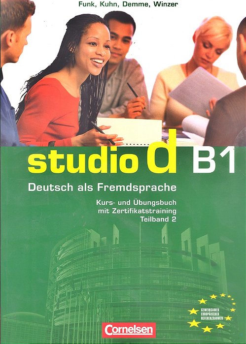 Studio D B1 (Einheit 6-10) - Kurs- Und Übungsbuch Mit Lerner-CD