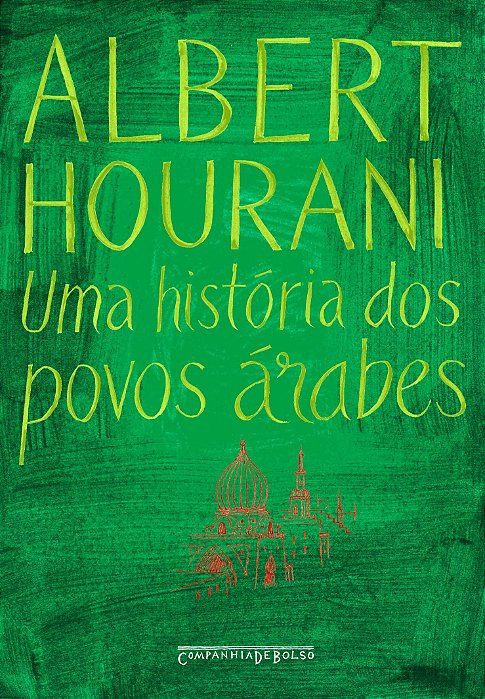 Uma História Dos Povos Árabes - Edição De Bolso..-