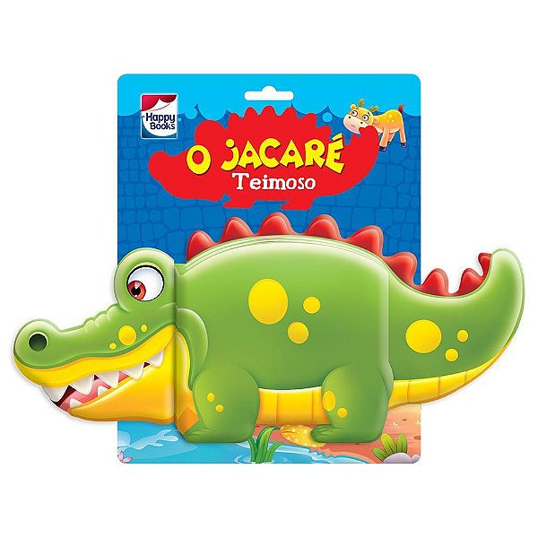 Vou Para O Banho! Jacare Teimoso, O