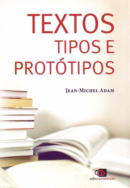 Textos: Tipos E Protótipos