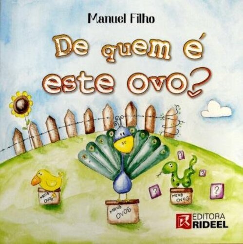 De Quem É Este Ovo?