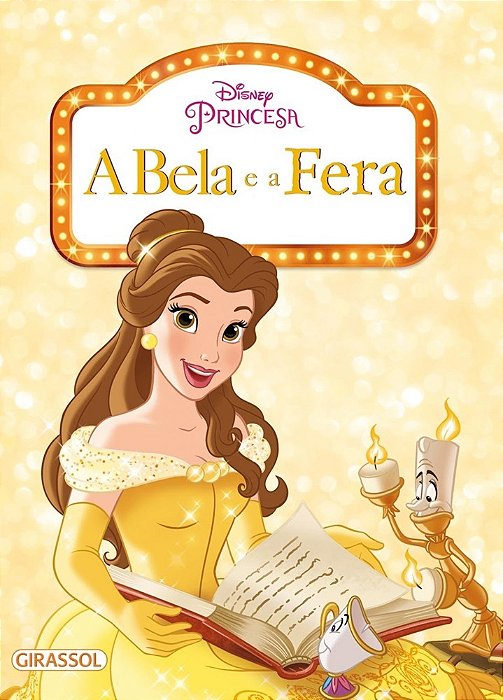 A Bela E A Fera - Coleção Disney