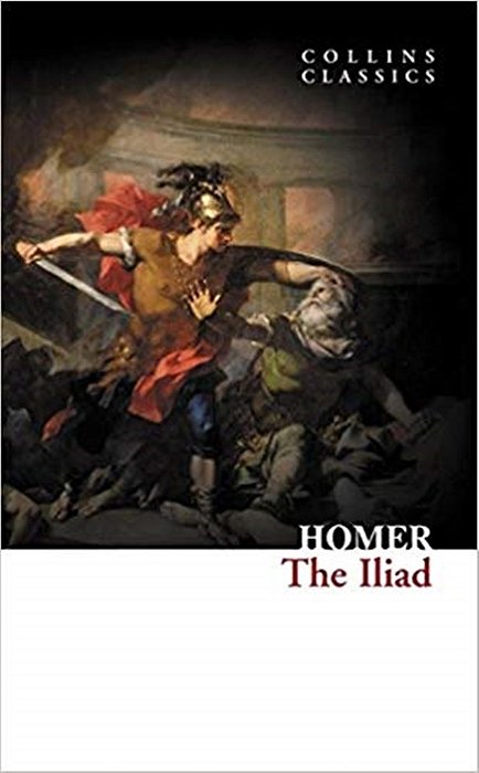 The Iliad - Collins Classics
