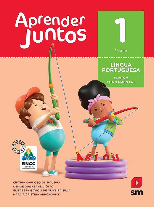 Aprender Juntos - Português - 1º Ano - Livro Com Livro Digital - Bncc Edição