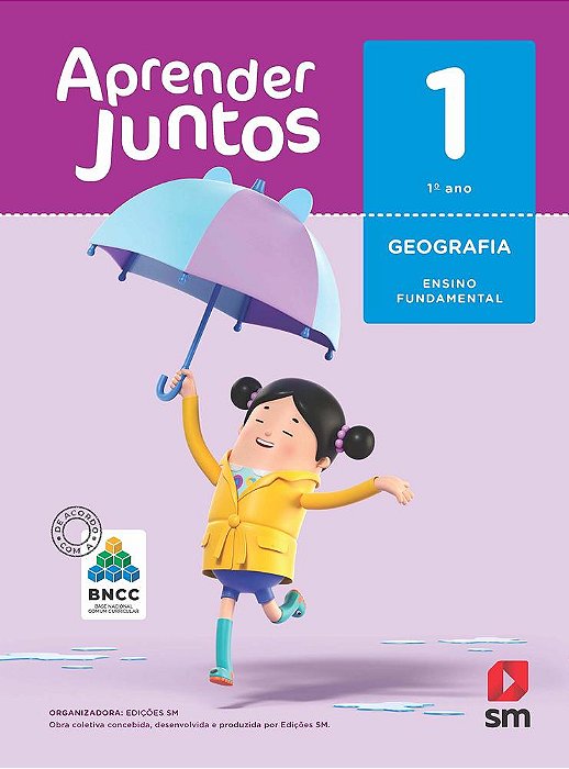 Aprender Juntos - Geografia - 1º Ano - Livro Com Livro Digital - Bncc Edição