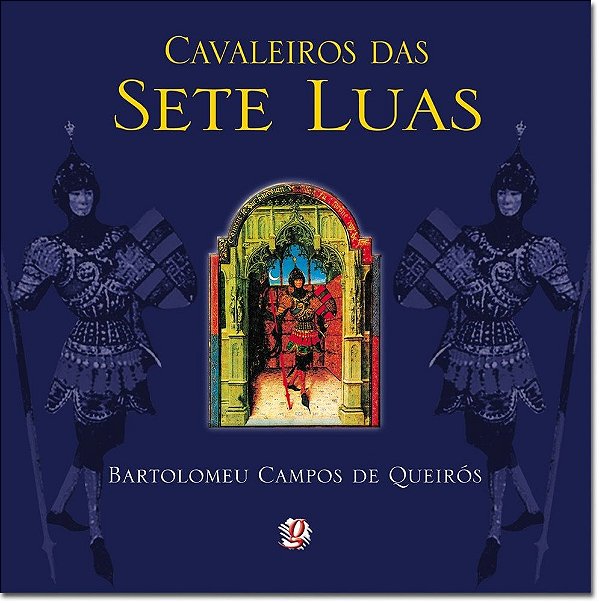 Cavaleiros Das Sete Luas