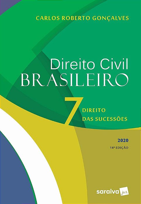 Direito Civil Brasileiro - Direitodas Sucessões - Volume 7 - 14ª Edição 2020