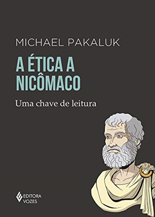 A Ética A Nicômaco - Uma Chave De Leitura