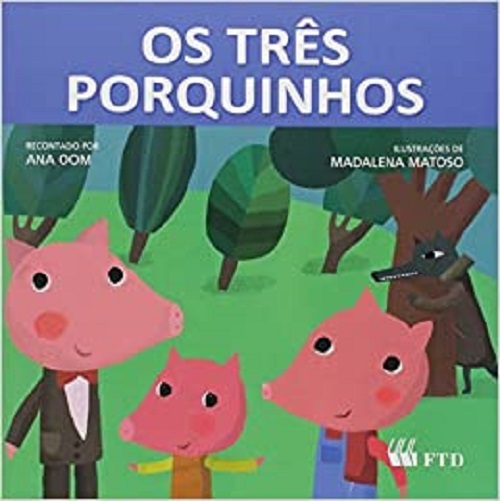 Os Três Porquinhos