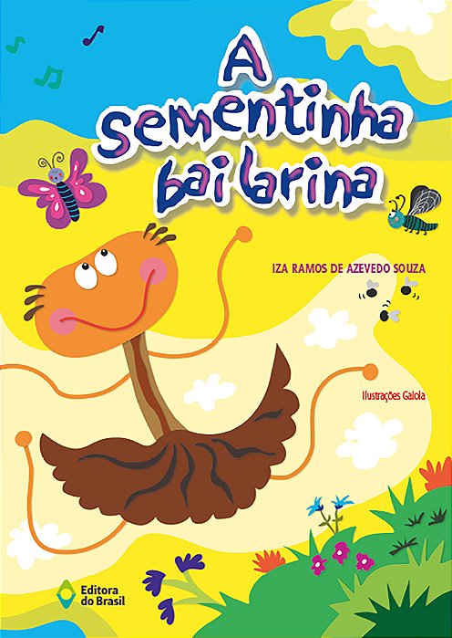 A Sementinha Bailarina