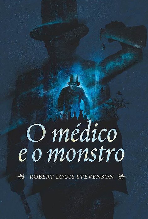 O Médico E O Monstro