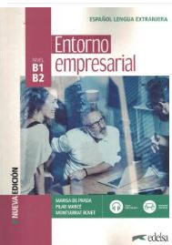 Entorno Empresarial B1-B2 - Libro Del Alumno - 3ª Edicion