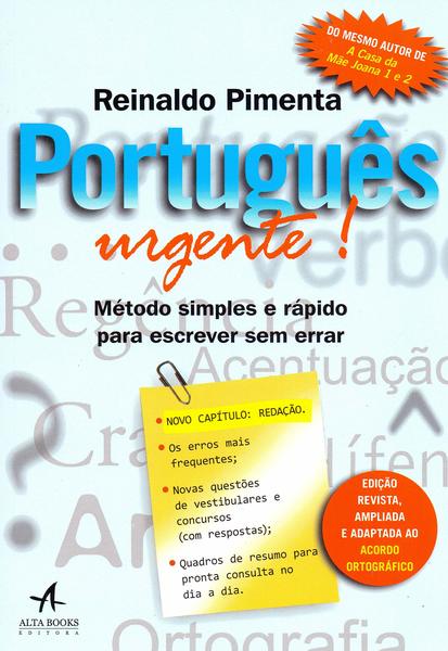 Português Urgente - Método Simples E Rápido Para Escrever Sem Errar