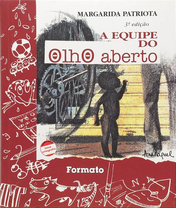 ES - Equipe Do Olho Aberto, A