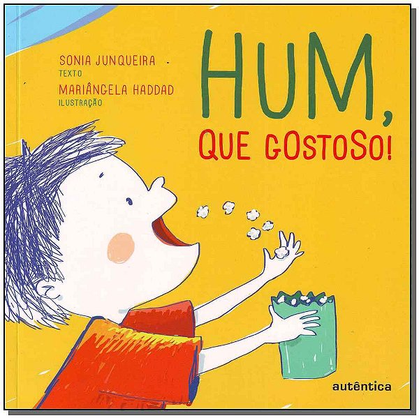 Hum, Que Gostoso!