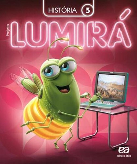 MG Projeto Lumirá - História 5º Ano Fundamental