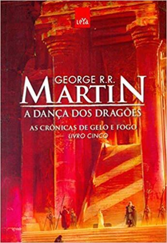 A Dança Dos Dragões - As Crônicas De Gelo E Fogo - Volume 5 - Ed Comemorativa