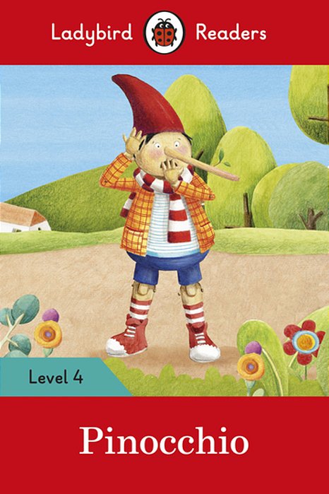 Pinocchio - Ladybird Readers - Level 4 - Book With Downloadable Audio (US/UK)..-