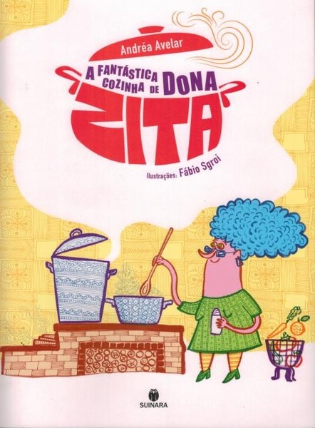 A Fantástica Cozinha De Dona Zita