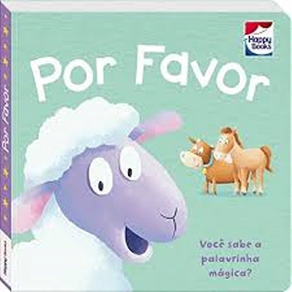 Vamos Aprender Boas Maneiras! Por Favor