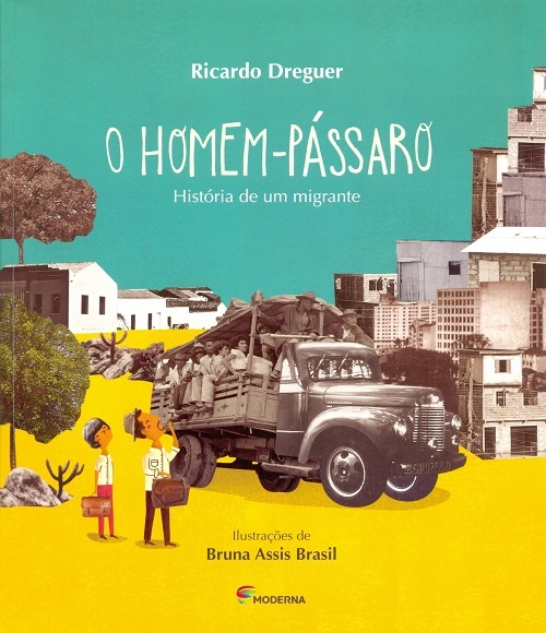 O Homem Pássaro - Historia De Um Migrante - 2ª Edição