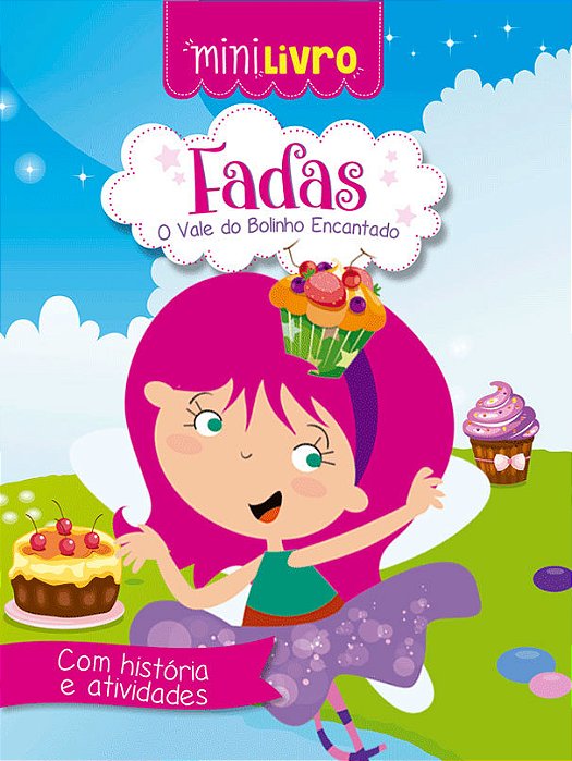 Fadas - O Vale Do Bolinho Encantado