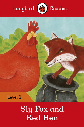 Sly Fox And Red Hen - Ladybird Readers - Level 2 - Book With Downloadable Audio (US/UK)..-