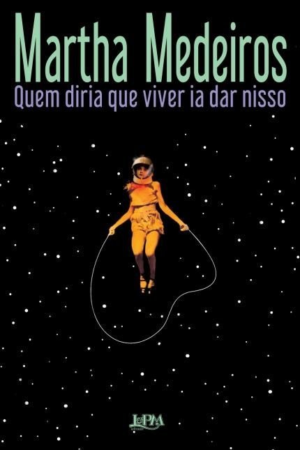 Quem Diria Que Viver Ia Dar Nisso..-