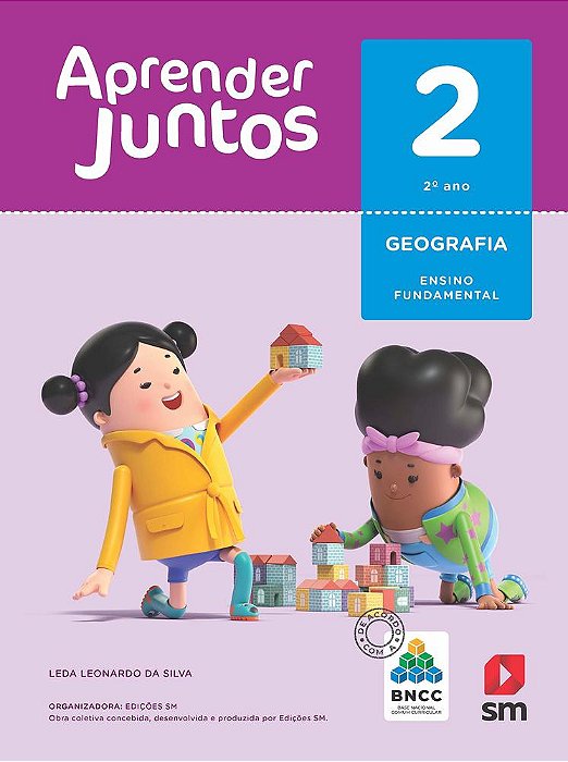 Aprender Juntos - Geografia - 2º Ano - Livro Com Livro Digital - Bncc Edição
