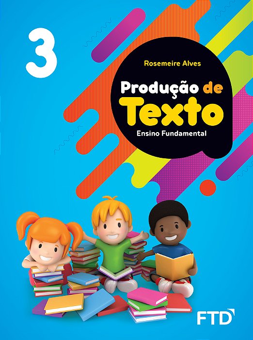 Produção De Textos - 3º Ano