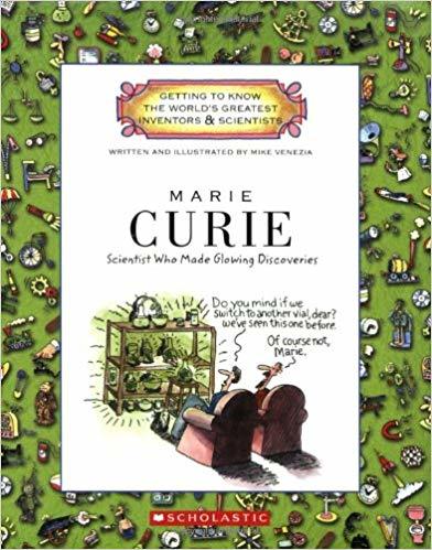 Marie Curie - Getting To Know The World's Greatest Inventors And Scientists Scientist Who Made Glowing Discoveries