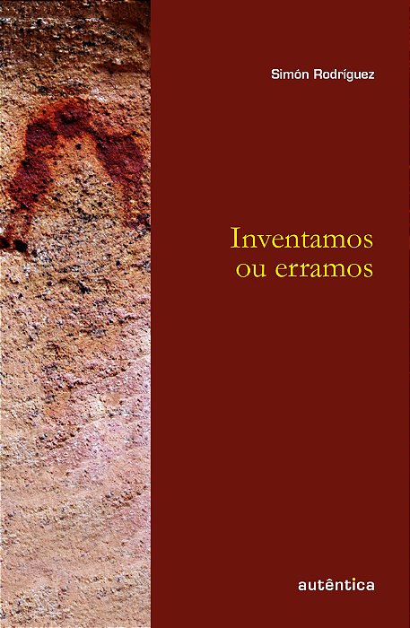 Inventamos Ou Erramos