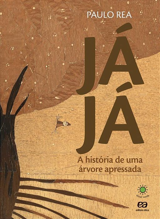 ES - Ja Ja A Historia De Uma Arvore Apressada