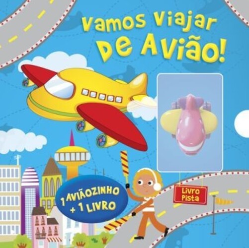 Livro Pista - Vamos Viajar De Avião!