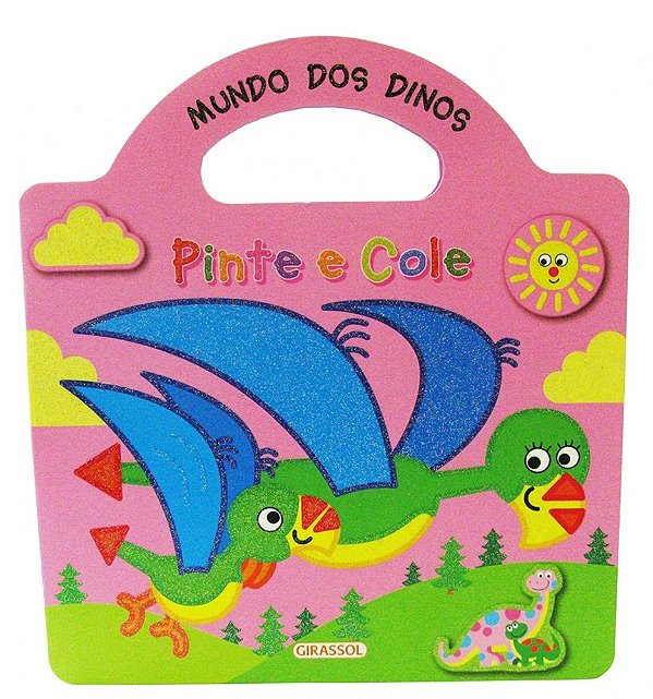 Mundo Dos Dinos - Coleção Pinte E Cole - Volume 3