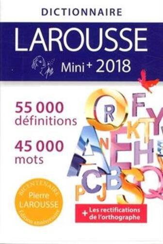 Dictionnaire Larousse Mini + 2018
