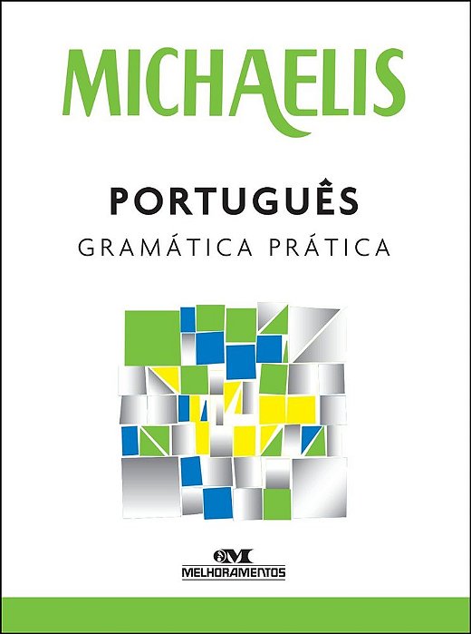 Michaelis Português Gramática Prática