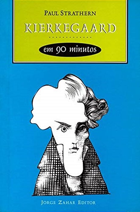 Kierkegaard Em 90 Minutos