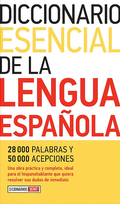 Diccionario Esencial De La Lengua Española