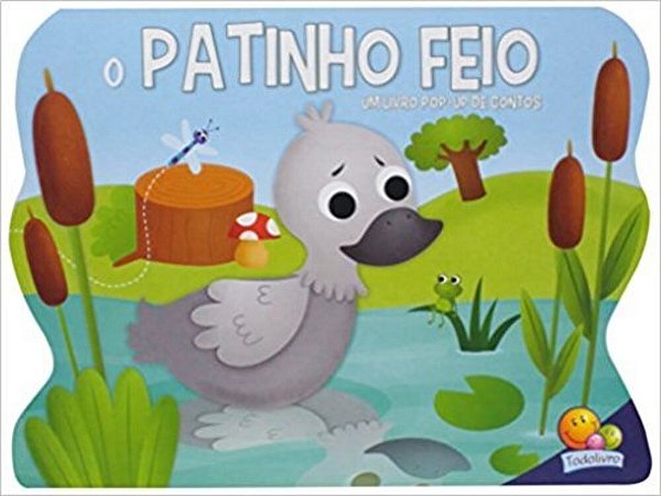 O Patinho Feio - Coleção Um Livro Pop Up De Contos