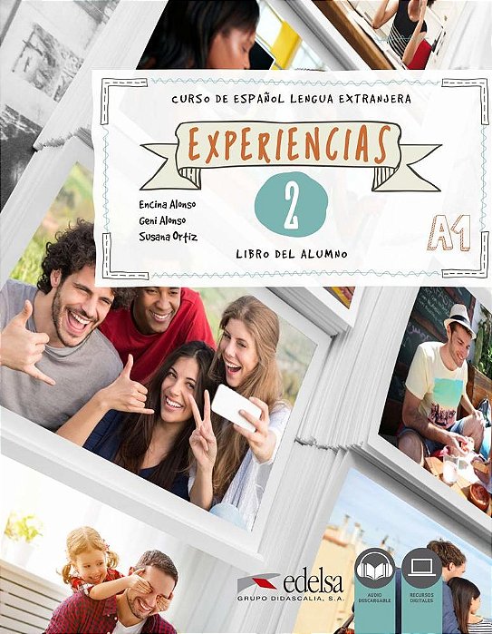 Experiencias 2 - Libro Del Alumno Con Audio Descargable Y Recursos Digitales