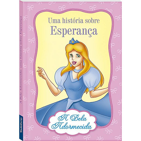 Virtudes De Princesas: Bela Adormecida, A