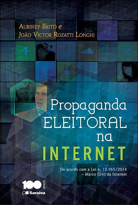 Propaganda Eleitoral Na Internet - 1ª Edição De 2014