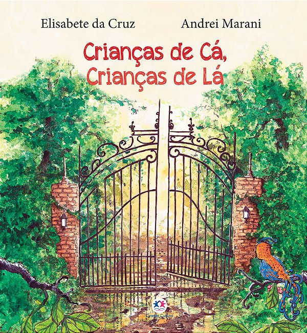 Crianças De Cá, Crianças De Lá