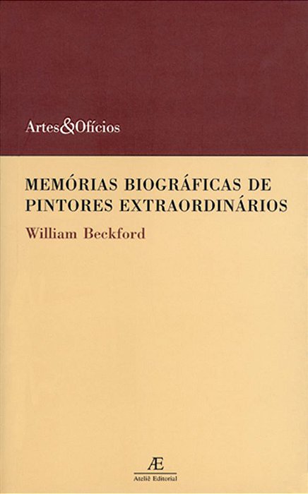 Memórias Biográficas De Pintores Extraordinários