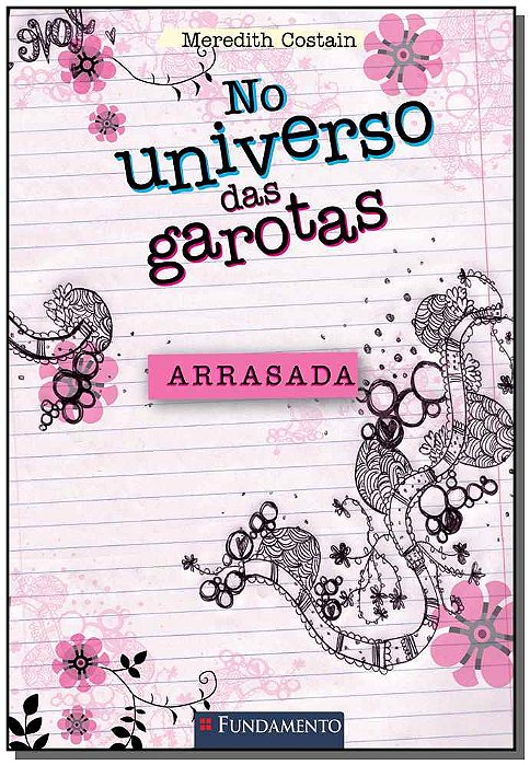 No Universo Das Garotas - Arrasada