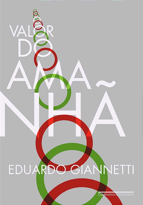 O Valor Do Amanhã - Edição Econômica