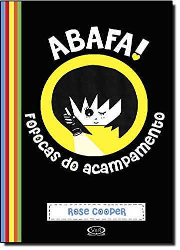 Abafa! - Fofocas Do Acampamento
