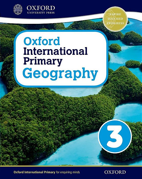 Oxford International Primary Geography 3 - Student's Book..-