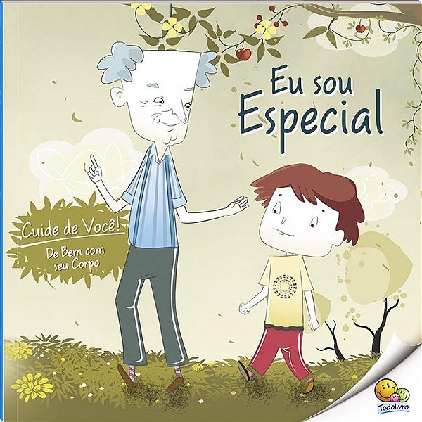 Cuide De Você! De Bem Com Seu Corpo: Eu Sou Especial (Nível 3/Paradidáticos Todolivro)